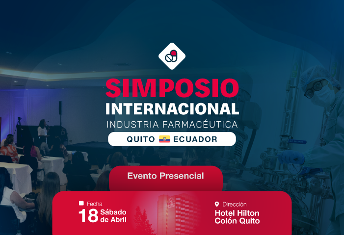 Simposio - Simposio Internacional Industria Farmacéutica